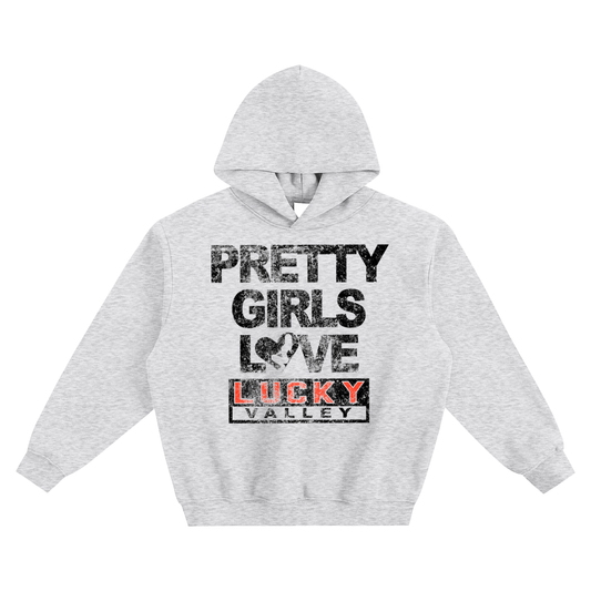 Pretty Girls Hoodie